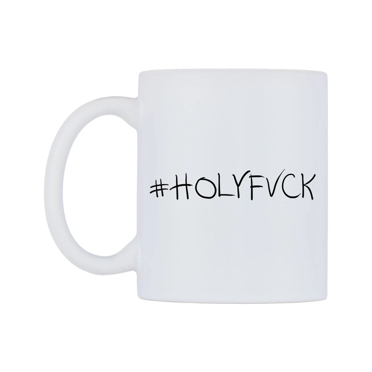 HOLYFVCK Mug — mug, right side, on a white background