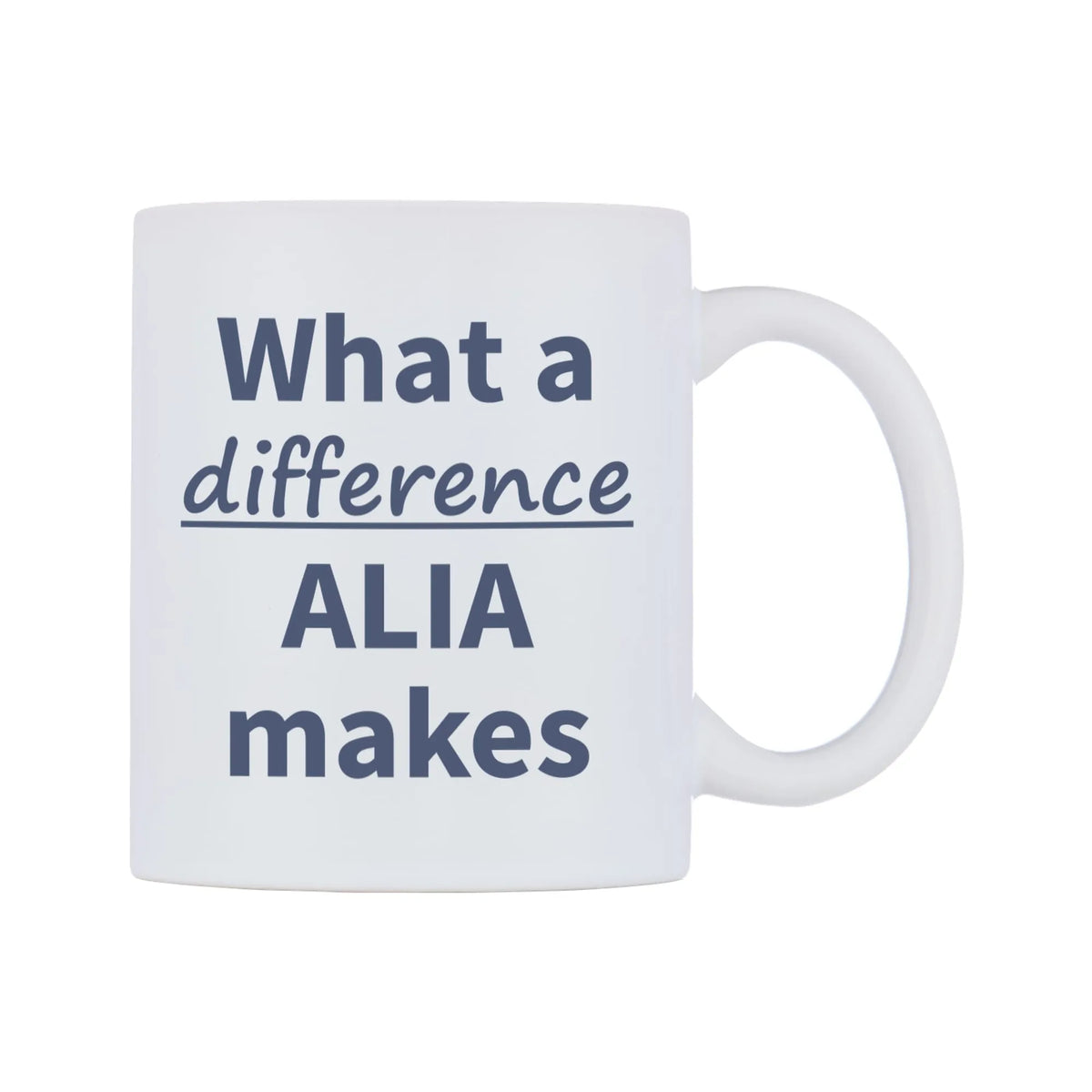 What a difference ALIA makes Mug — mug, left side, on a white background