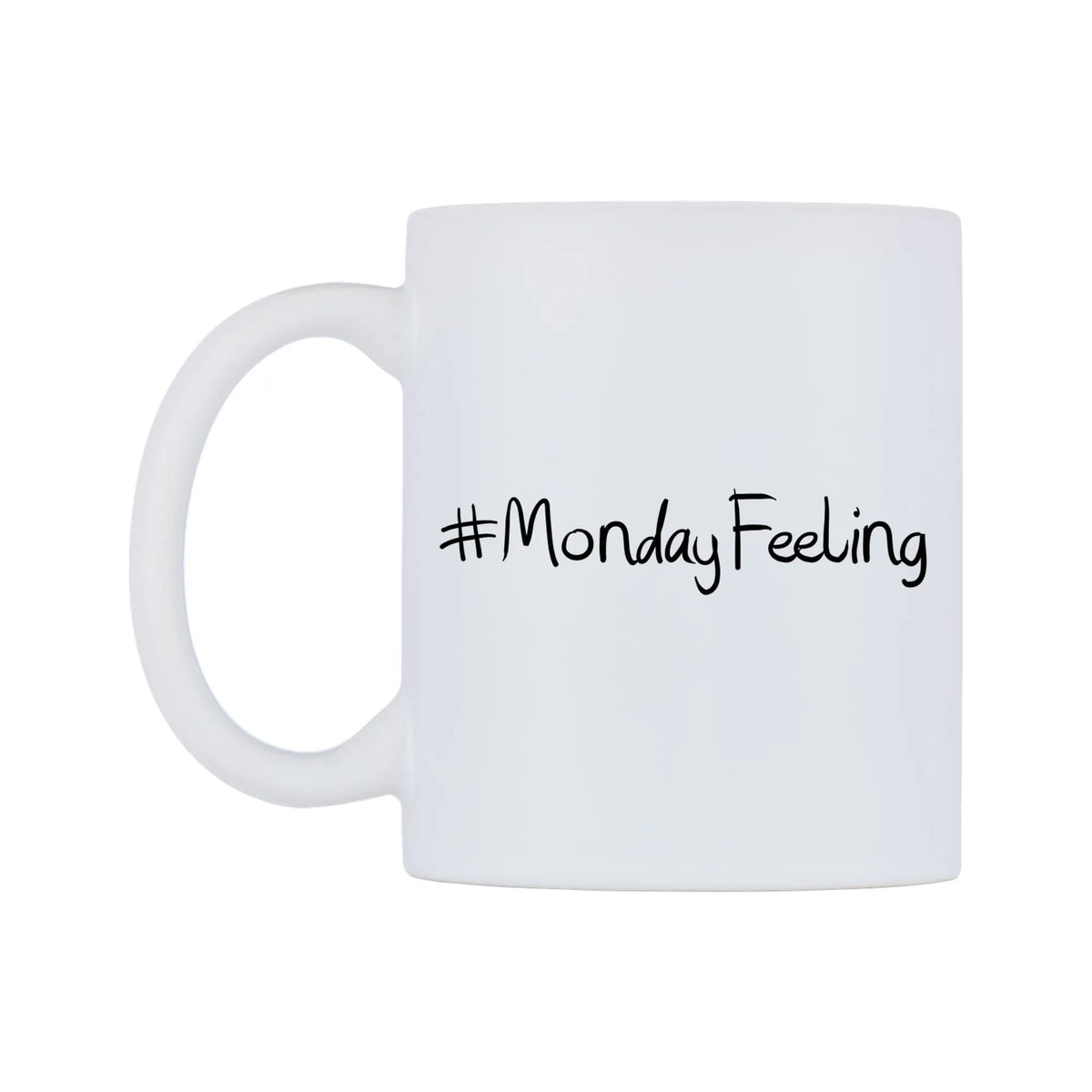 MondayFeeling Mug — mug, right side, on a white background