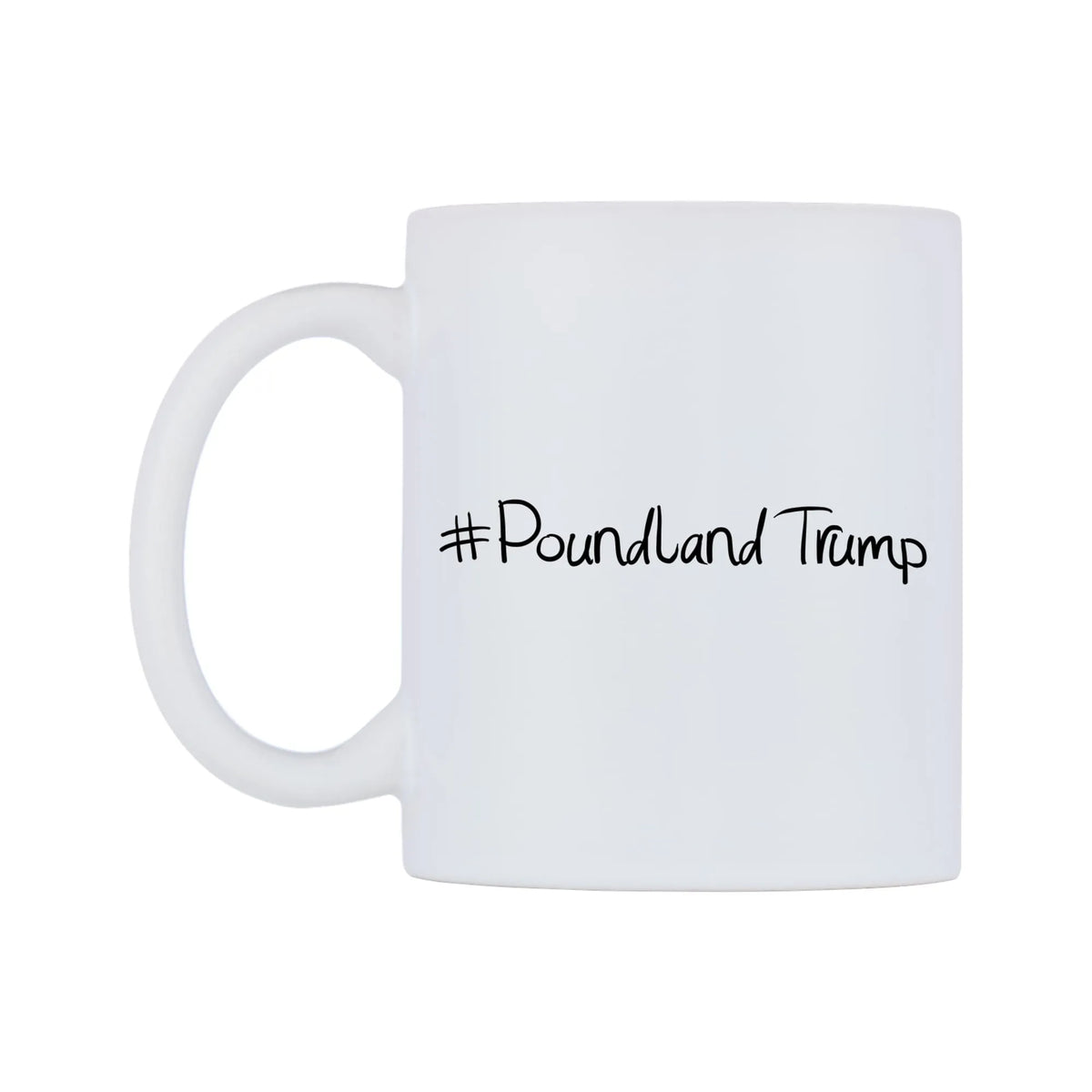 PoundlandTrump Mug — mug, right side, on a white background