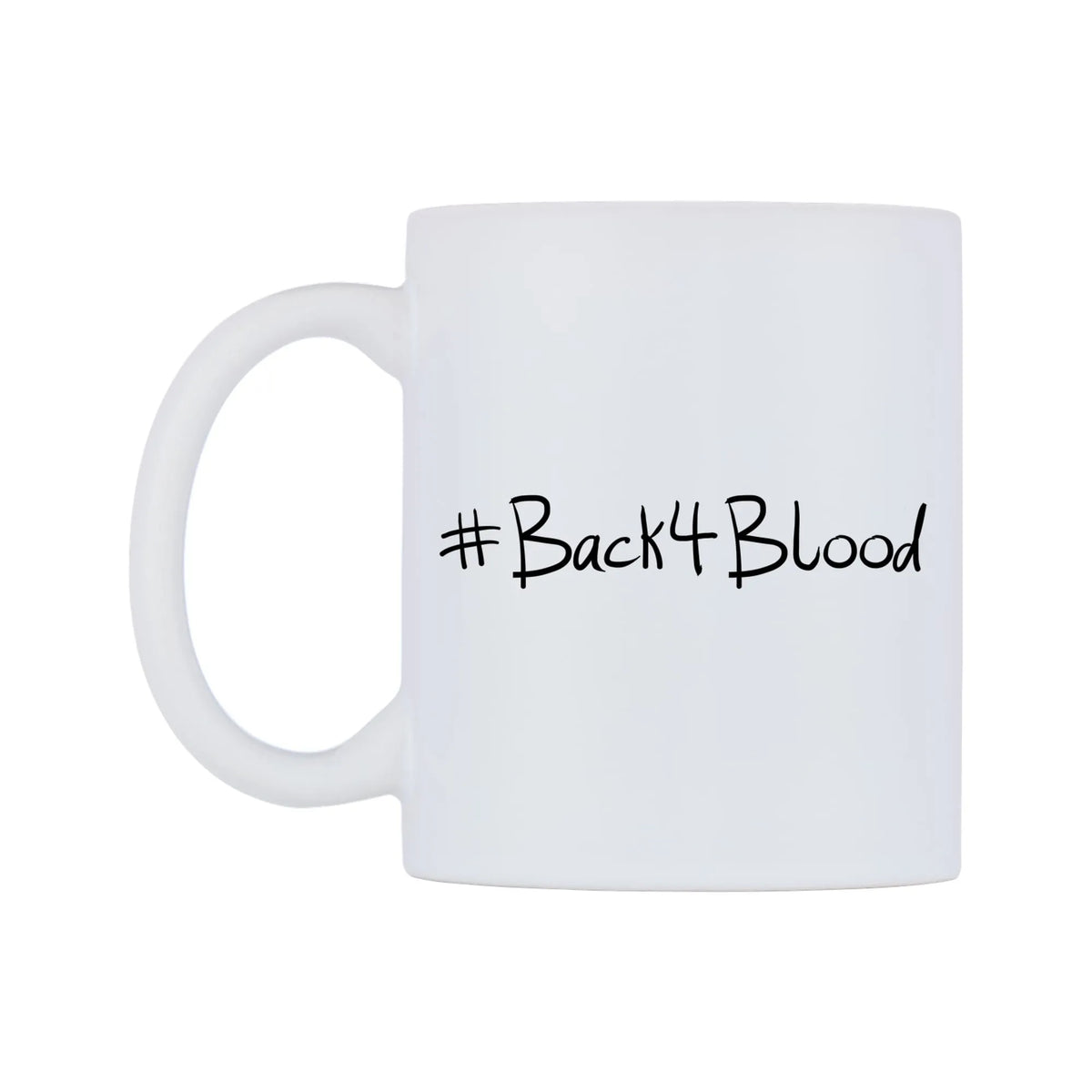 Back4Blood Mug — mug, right side, on a white background