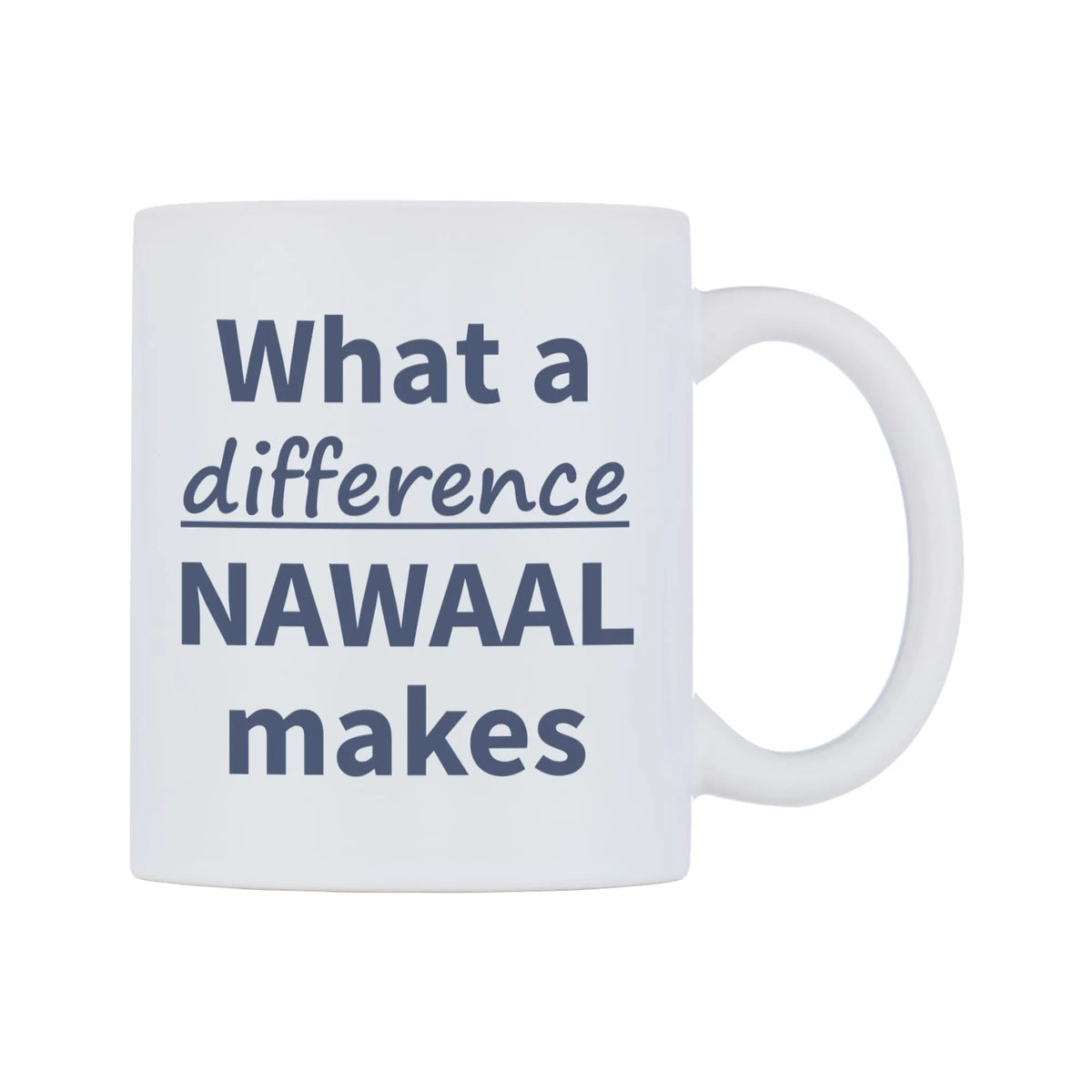 What a difference NAWAAL makes Mug — mug, left side, on a white background