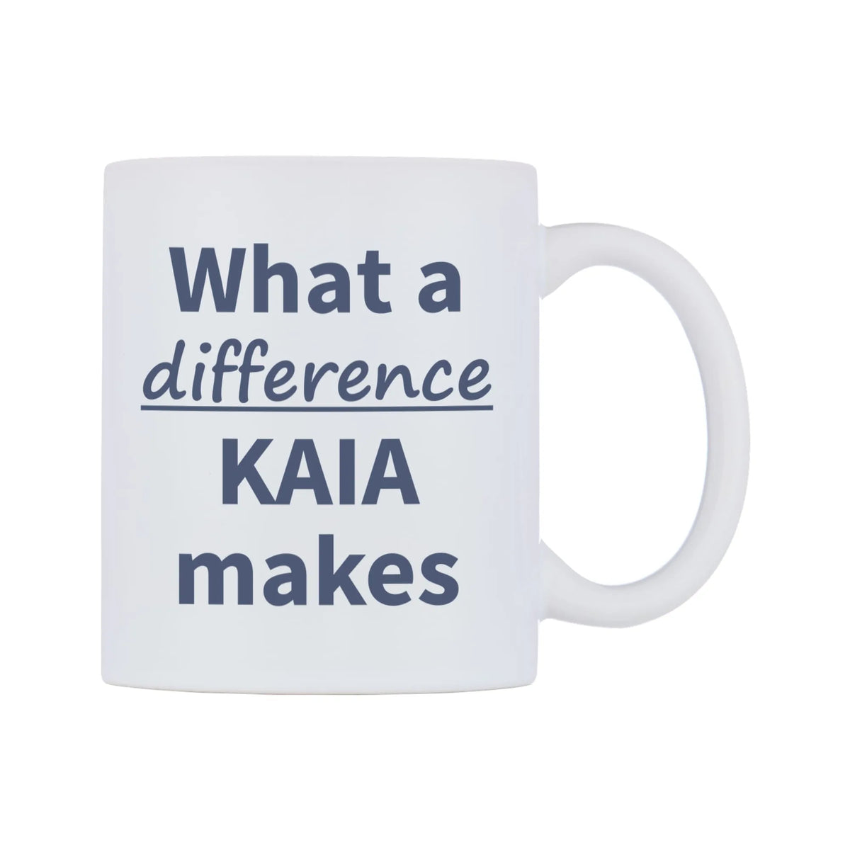 What a difference KAIA makes Mug — mug, left side, on a white background