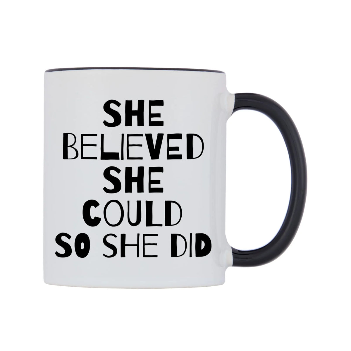 She Believed She Could So She Did Mug — white 11oz gloss mug with a black inside and handle, left side, on a white background