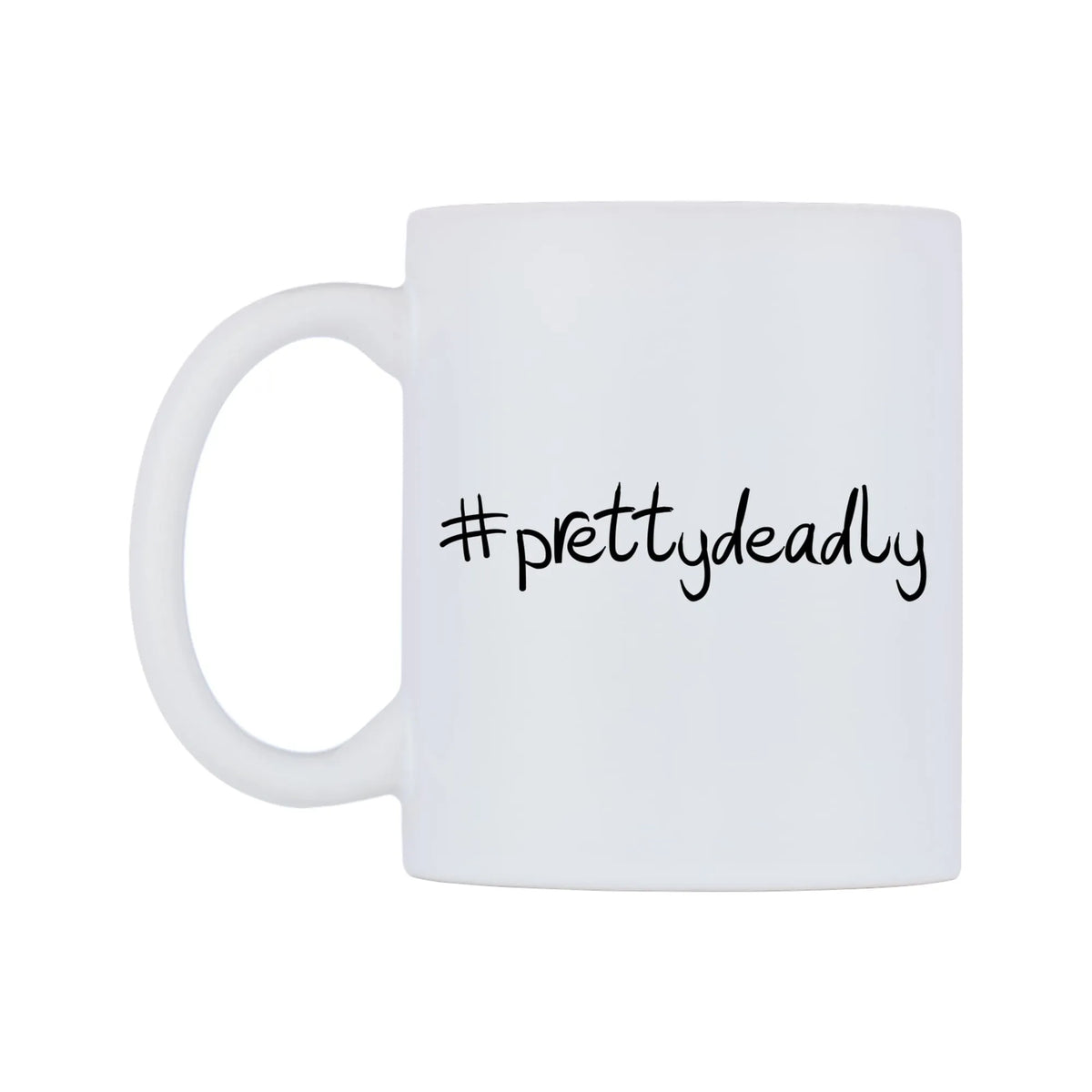 prettydeadly Mug — mug, right side, on a white background