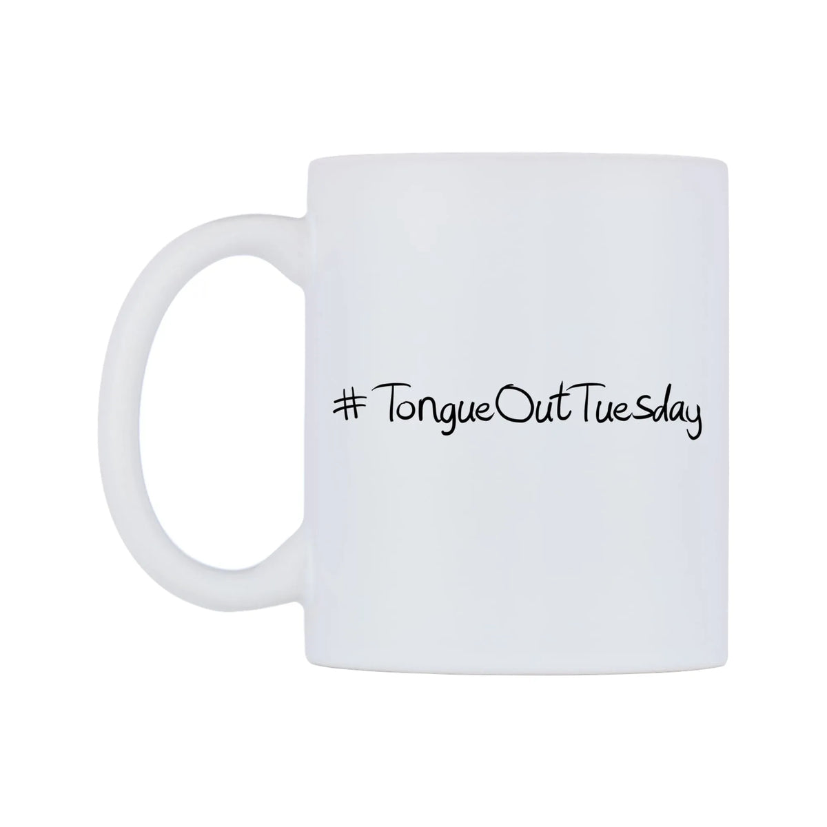 TongueOutTuesday Mug — mug, right side, on a white background