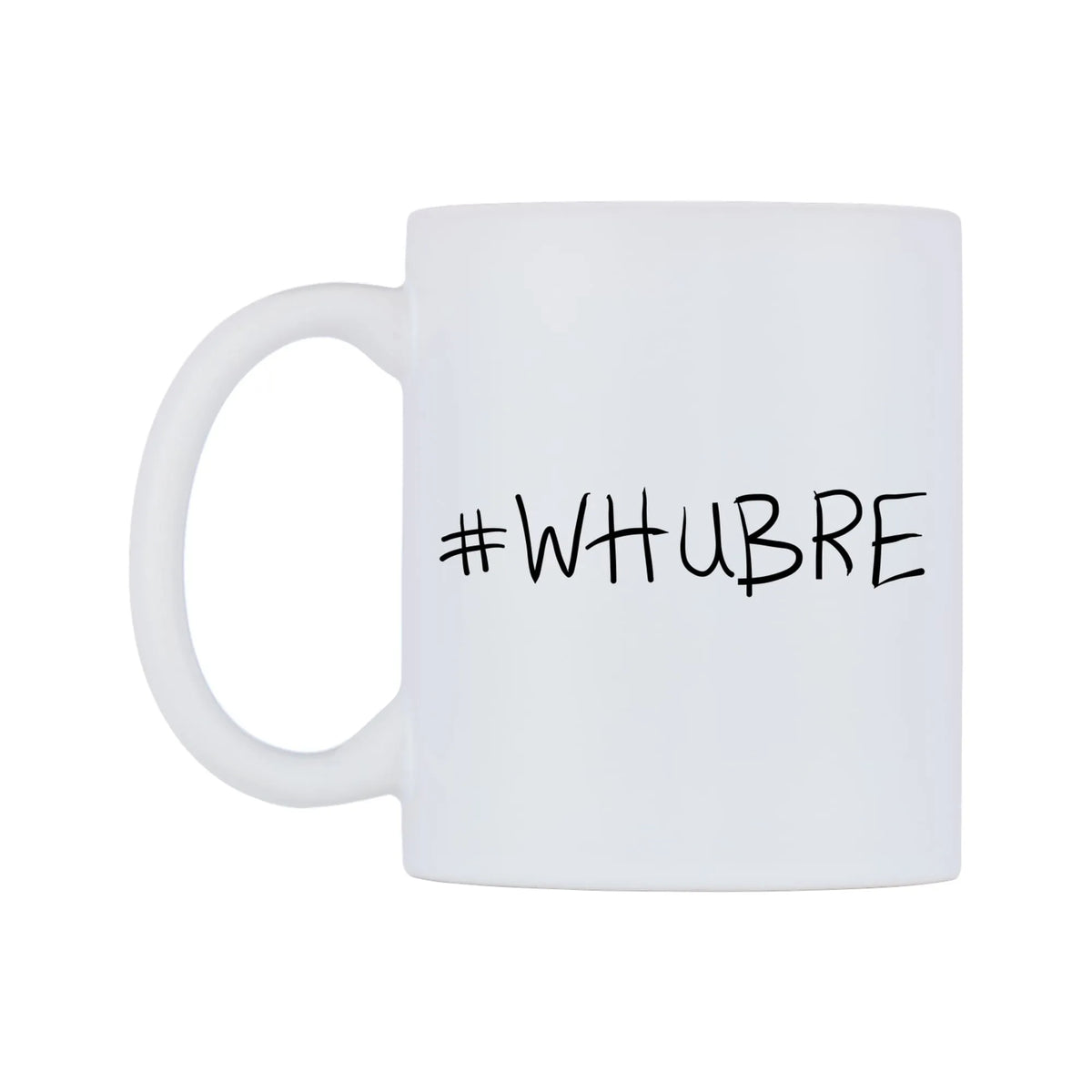 WHUBRE Mug — mug, right side, on a white background