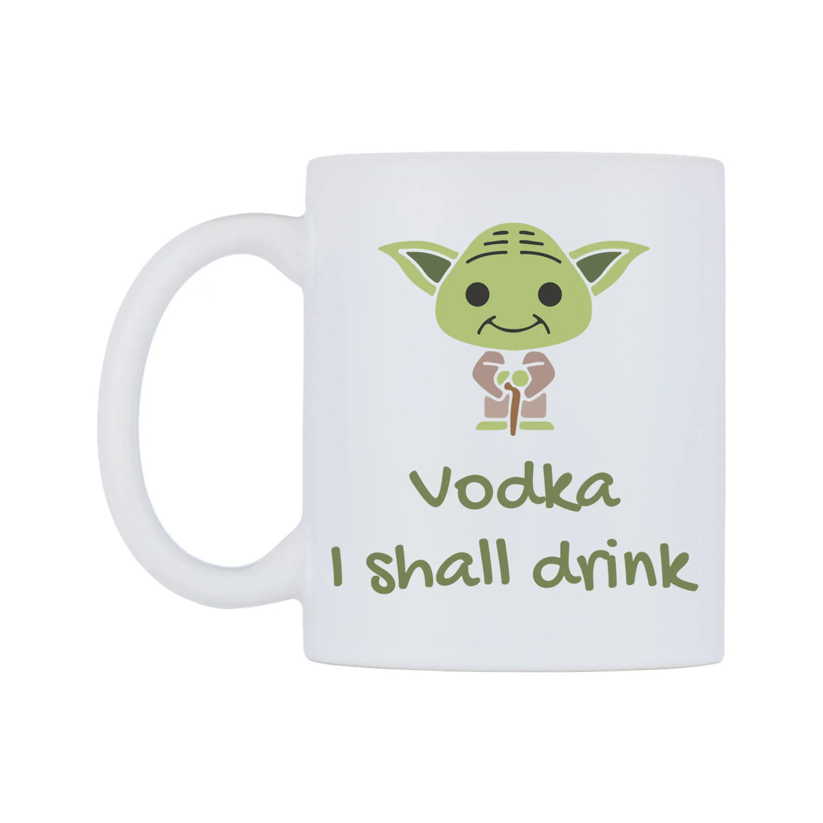 Vodka I shall drink Mug — white 11oz gloss mug, right side, on a white background