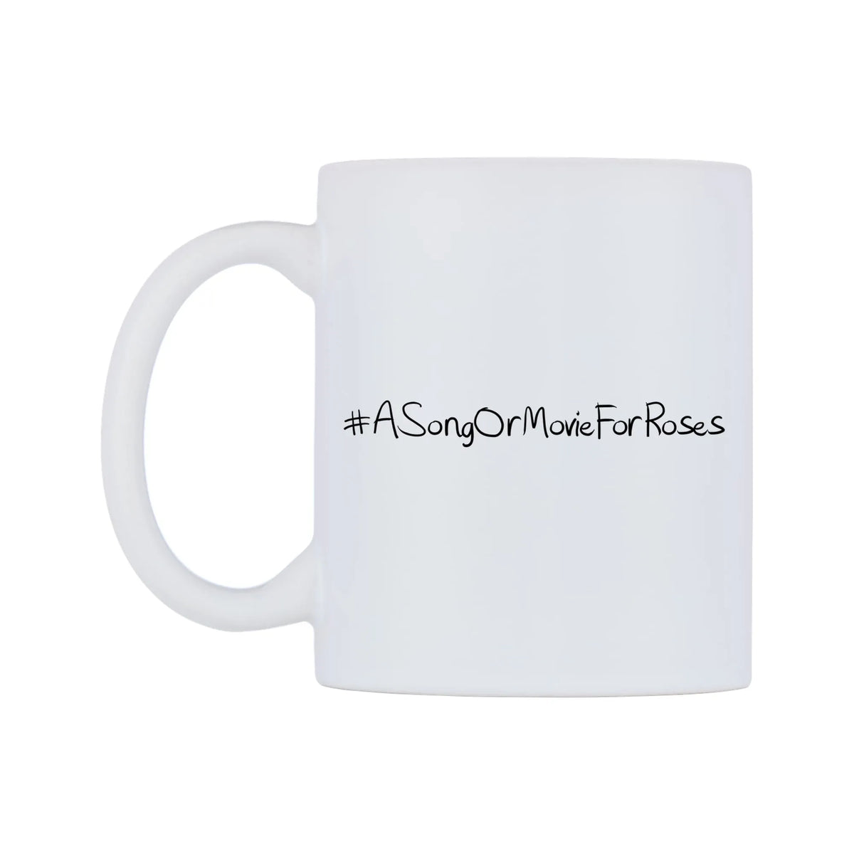 ASongOrMovieForRoses Mug — mug, right side, on a white background