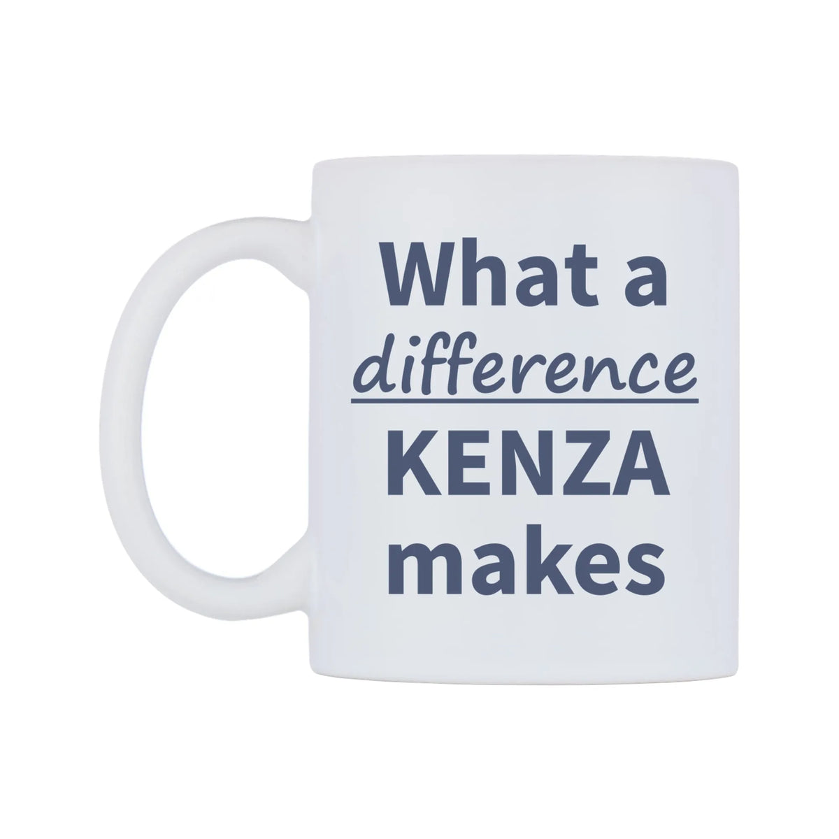 What a difference KENZA makes Mug — mug, right side, on a white background