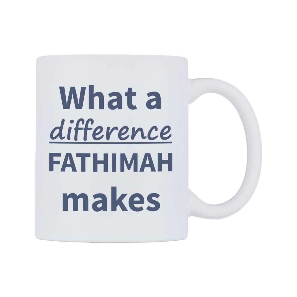 What a difference FATHIMAH makes Mug — mug, left side, on a white background