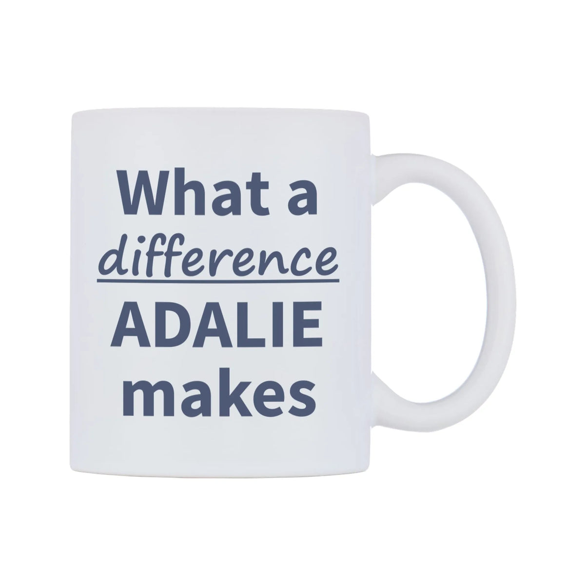 What a difference ADALIE makes Mug — mug, left side, on a white background