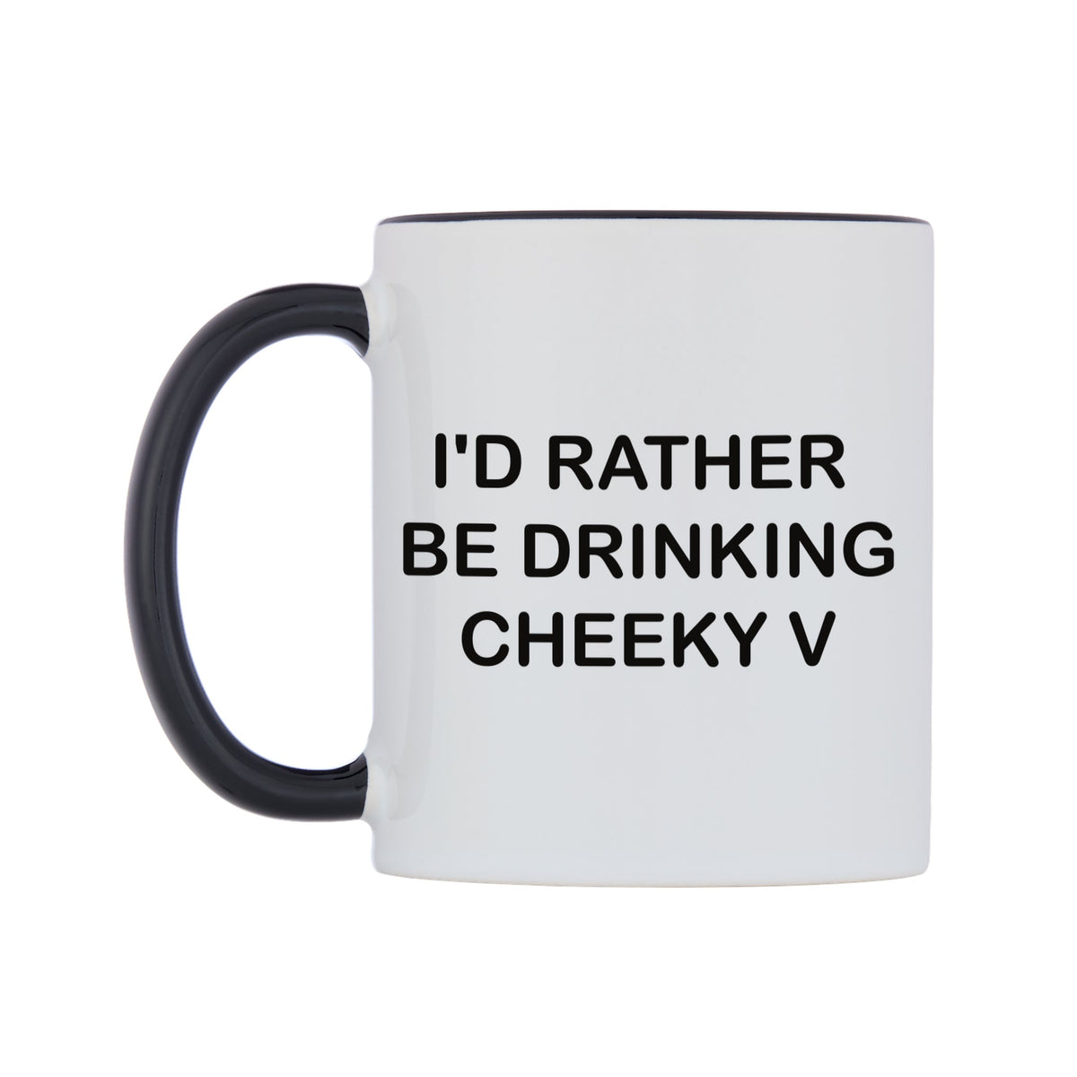 I'd Rather Be Drinking Cheeky V Mug — white 11oz gloss mug with a black inside and handle, right side, on a white background