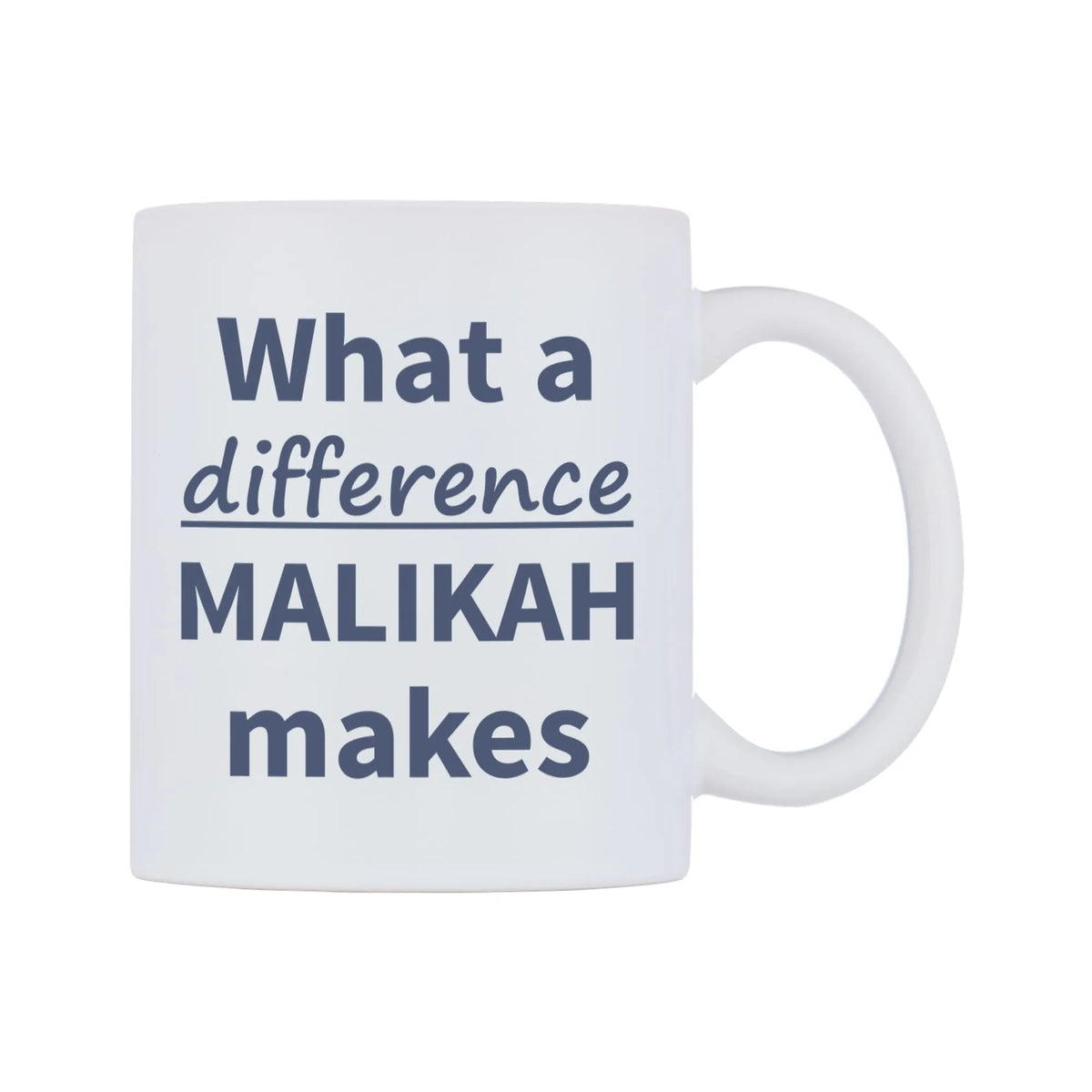 What a difference MALIKAH makes Mug — mug, left side, on a white background