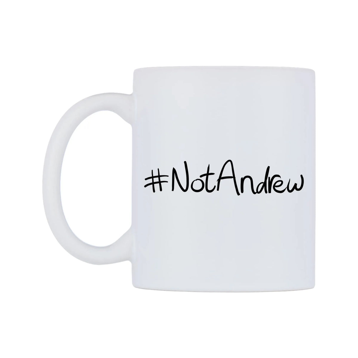 NotAndrew Mug — mug, right side, on a white background