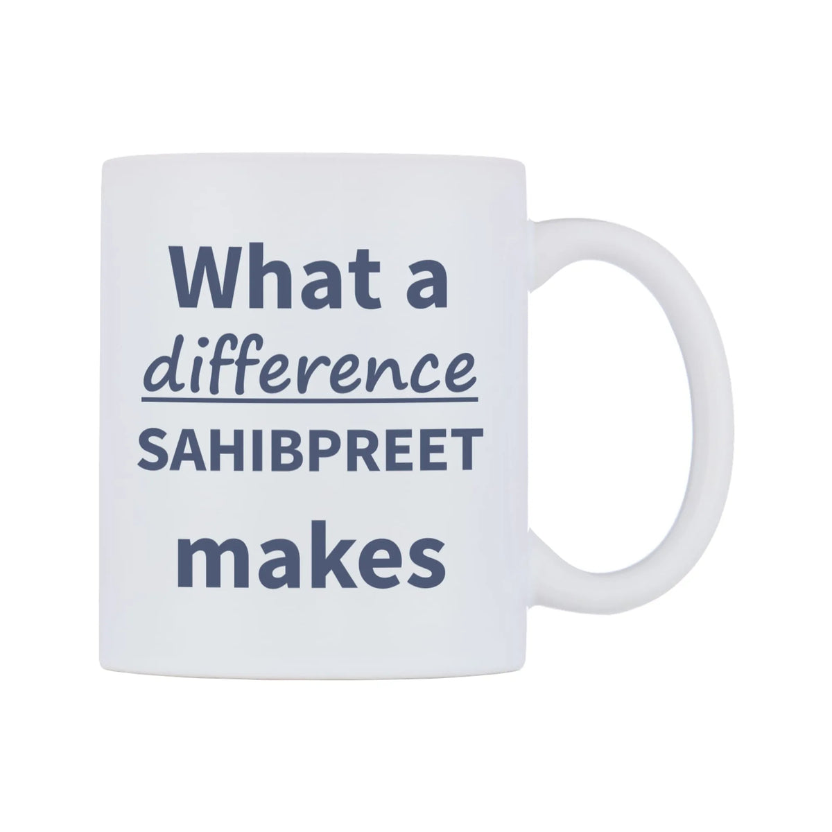 What a difference SAHIBPREET makes Mug — mug, left side, on a white background