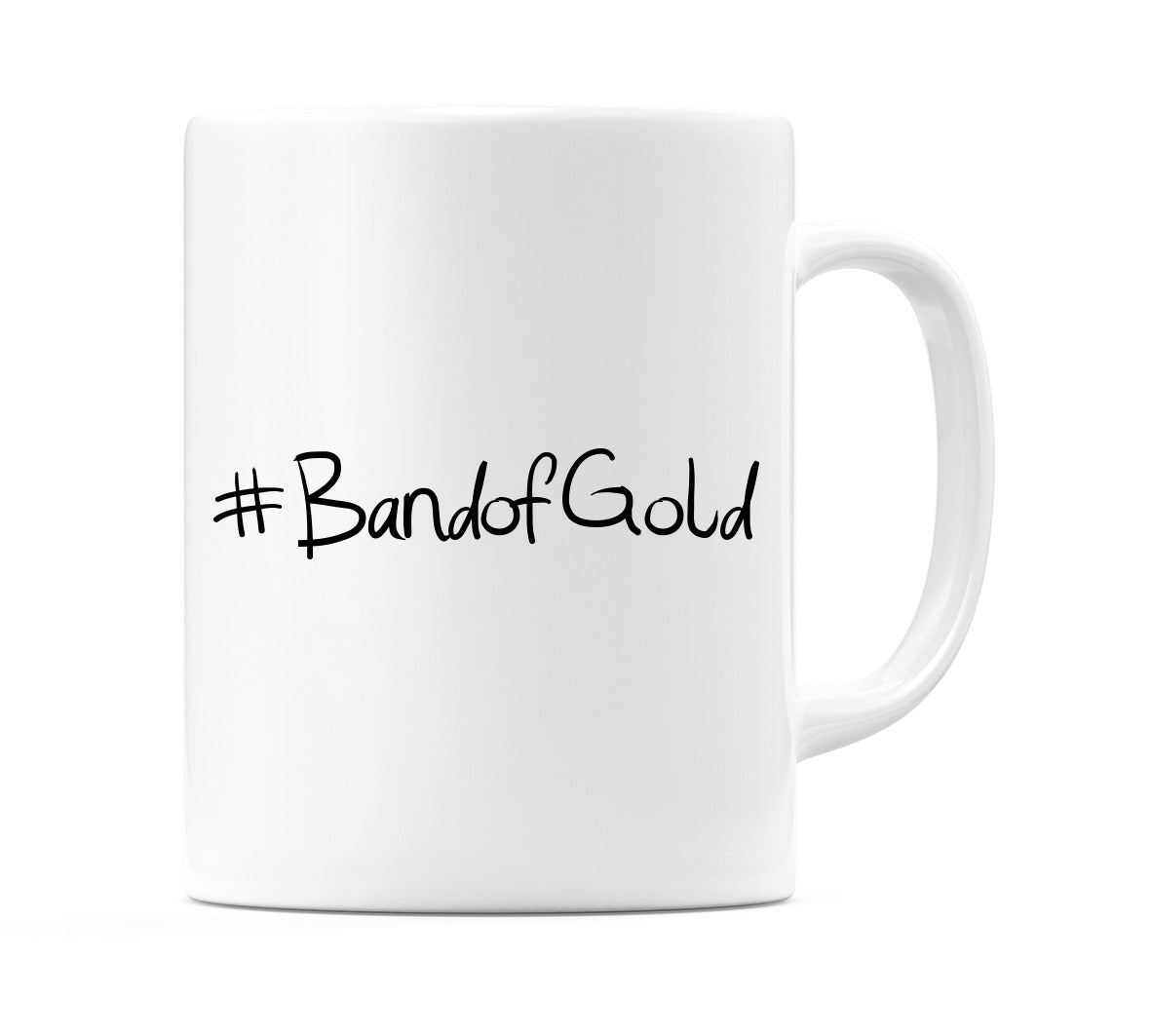 #BandofGold Mug