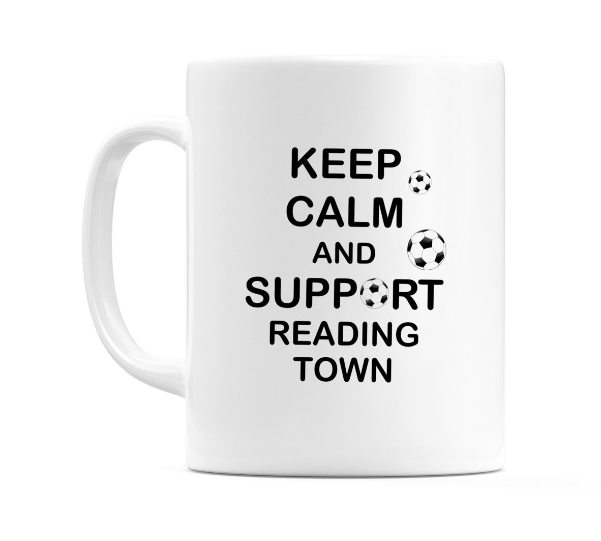 Keep Calm And Support Reading Town Mug