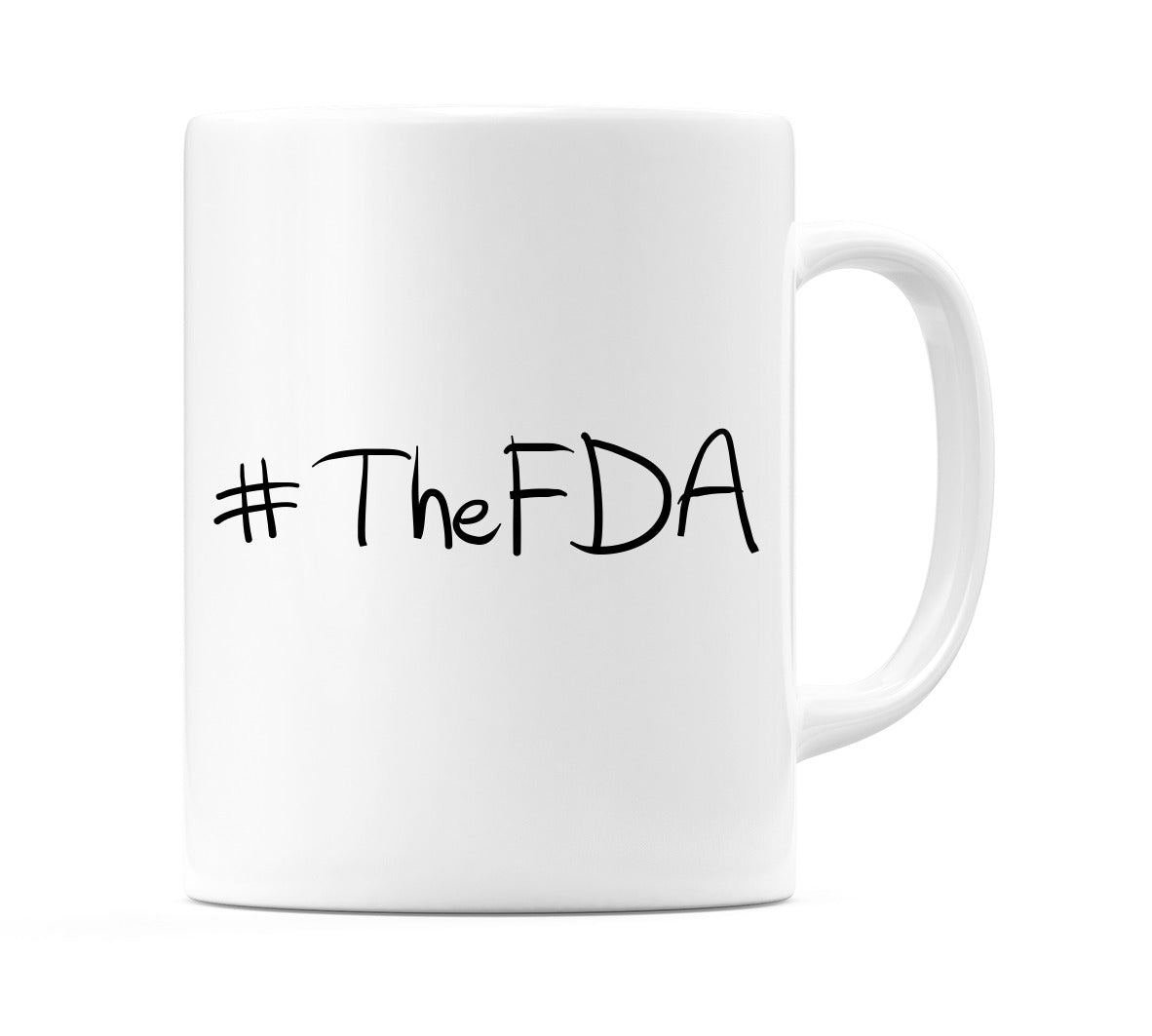 #TheFDA Mug