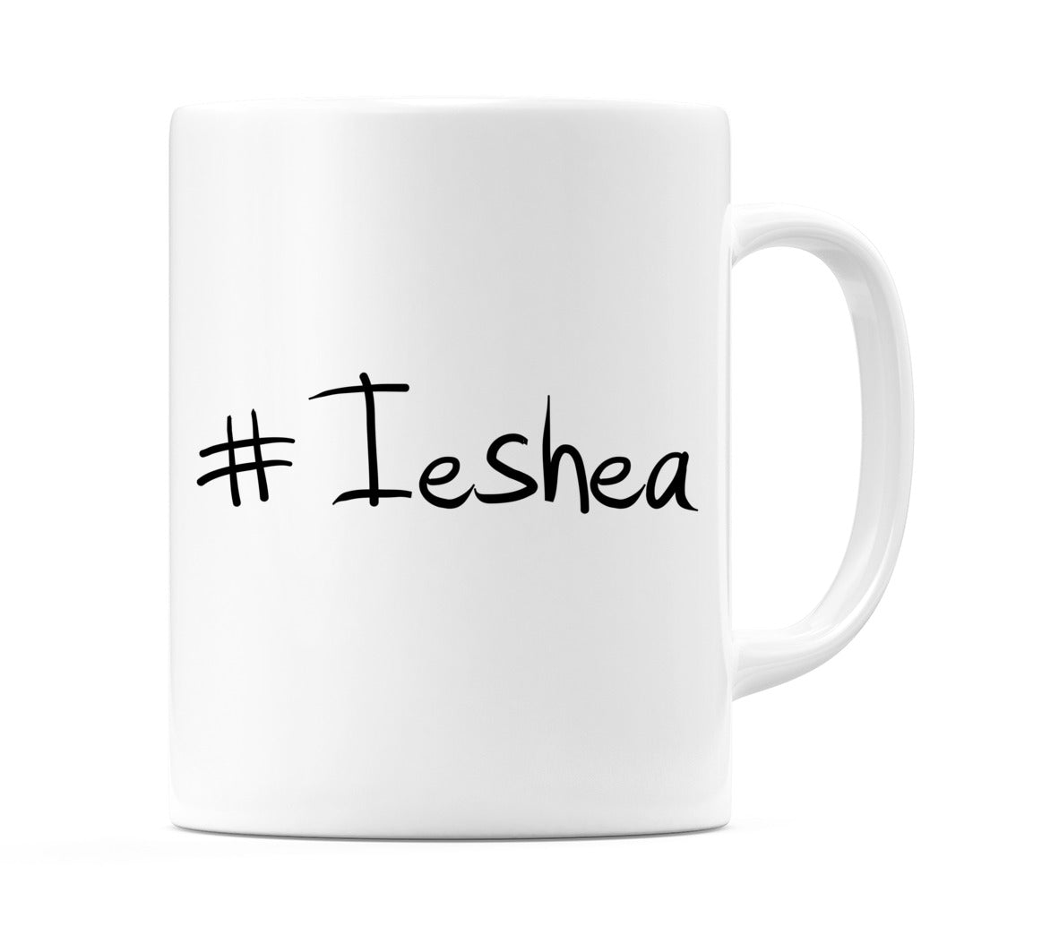 #Ieshea Mug