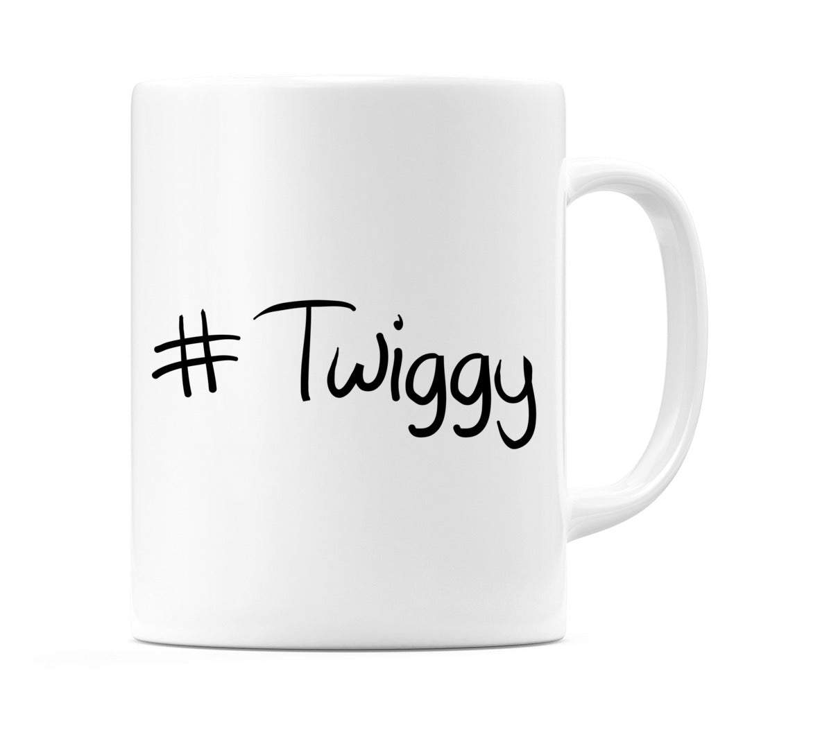 #Twiggy Mug