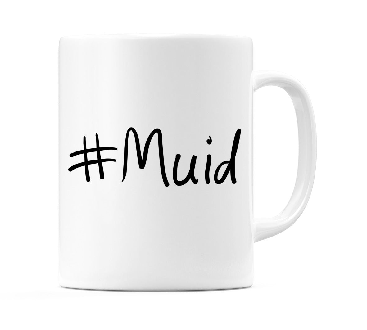 #Muid Mug