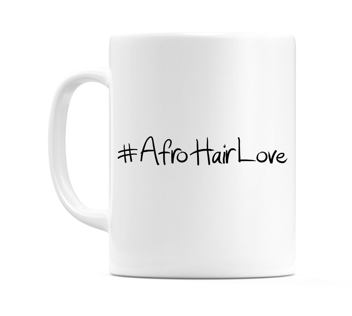 #AfroHairLove Mug