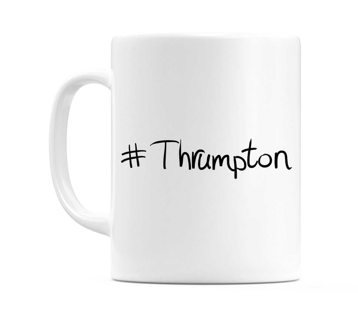 #Thrumpton Mug