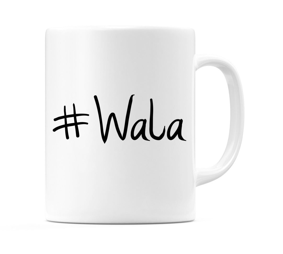 #Wala Mug