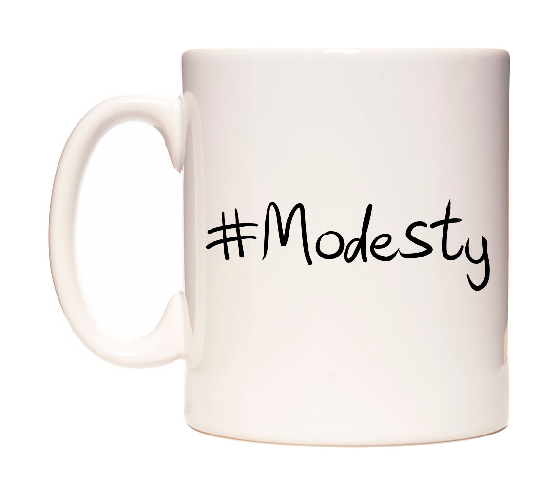#Modesty Mug