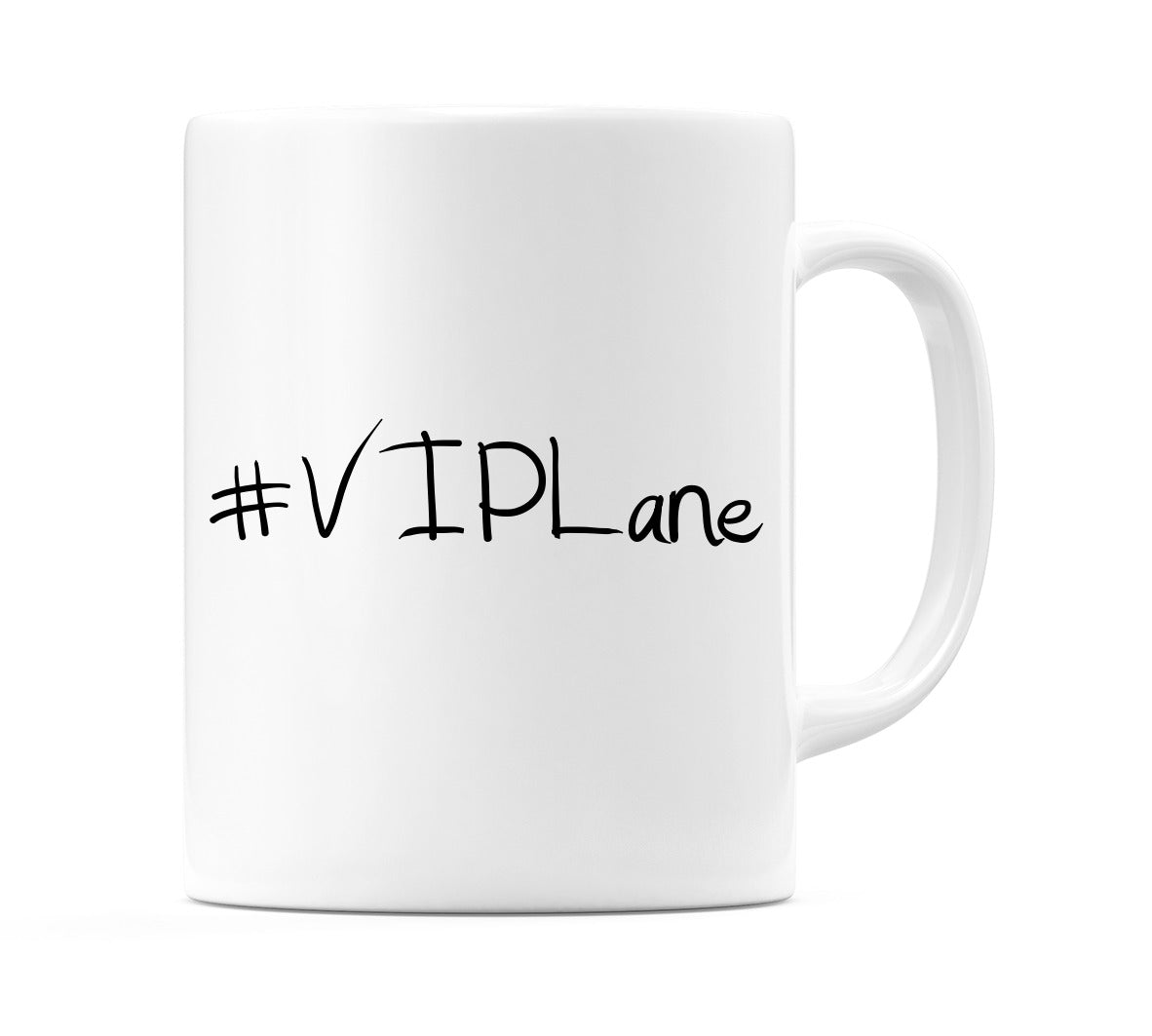 #VIPLane Mug