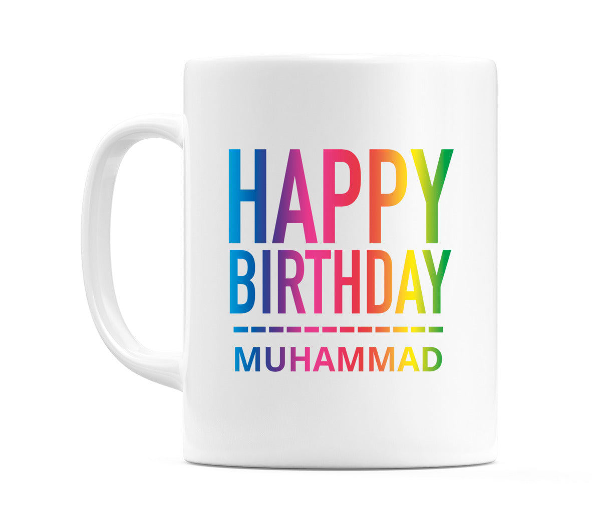 Happy Birthday Muhammad (Rainbow) Mug Cup by WeDoMugs