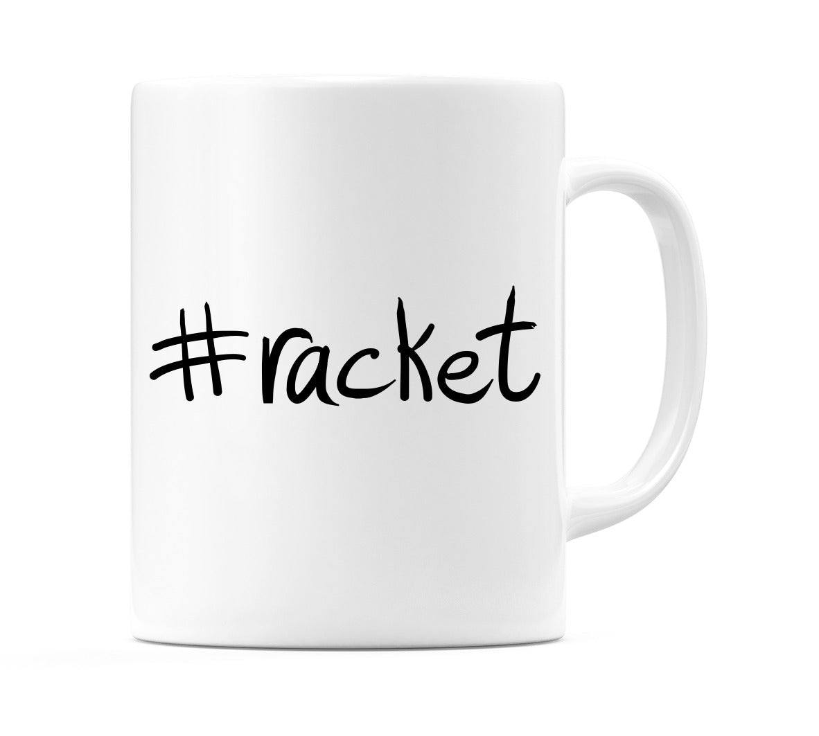 #racket Mug