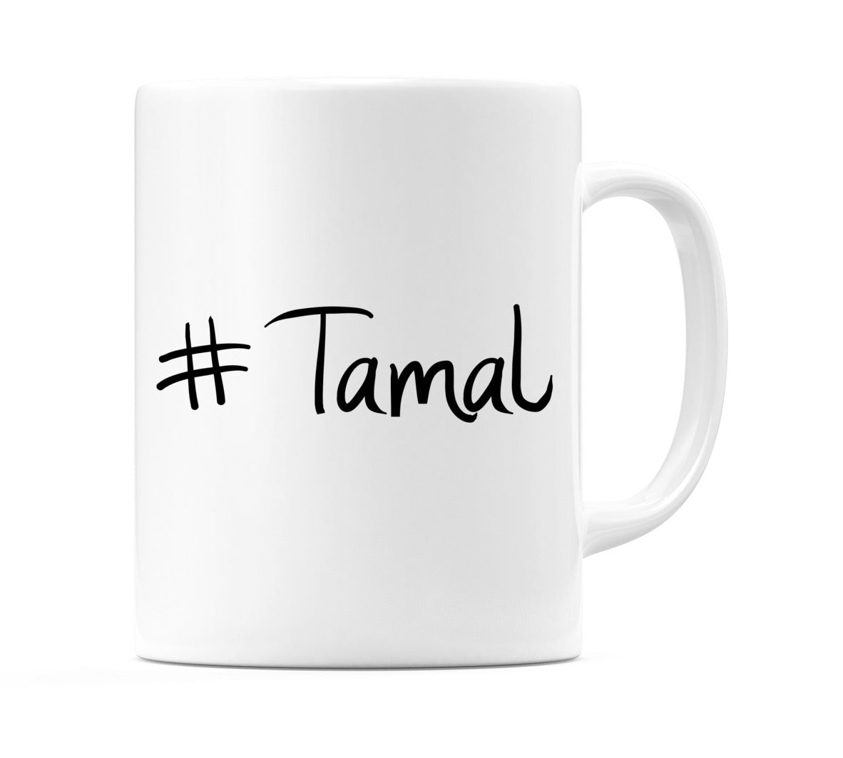 #Tamal Mug