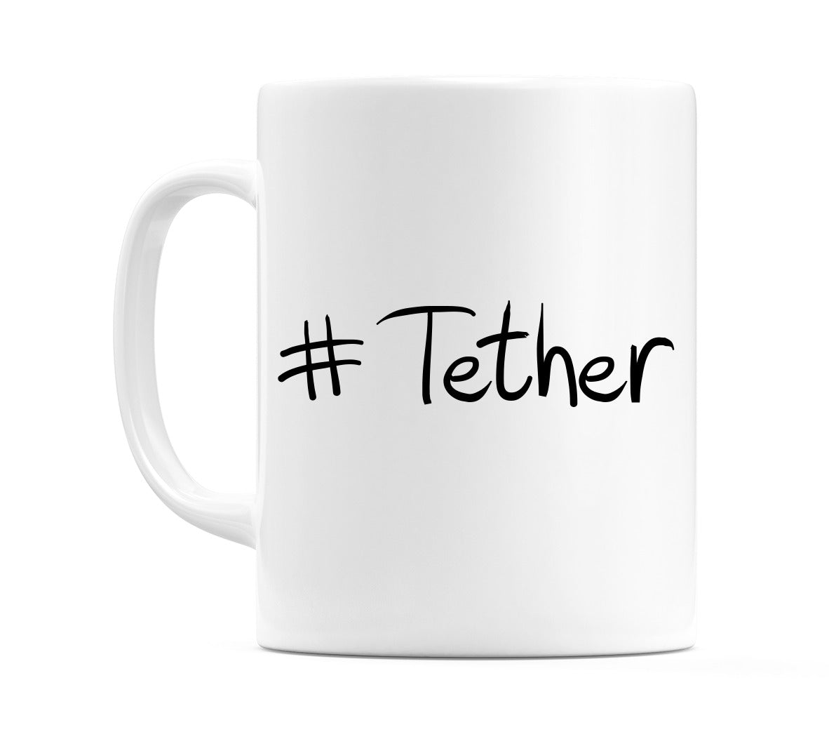 #Tether Mug