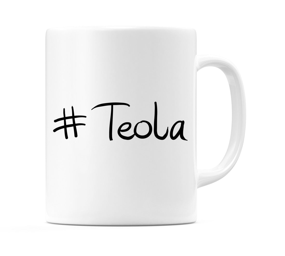 #Teola Mug