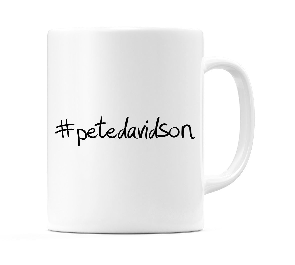 #petedavidson Mug