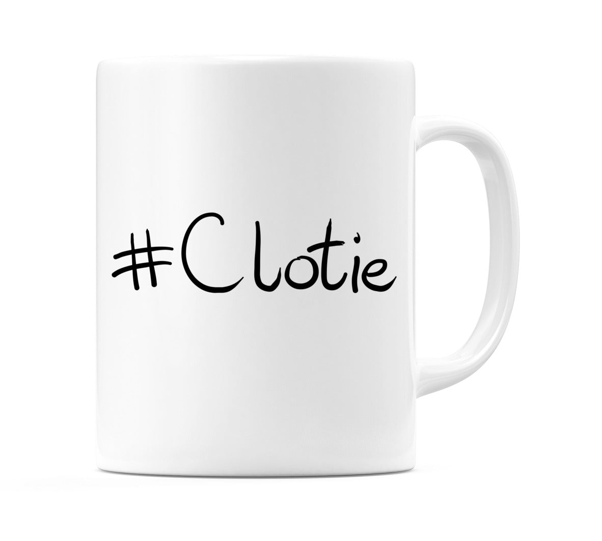 #Clotie Mug