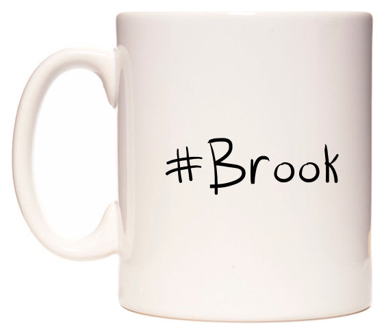 This mug features #Brook