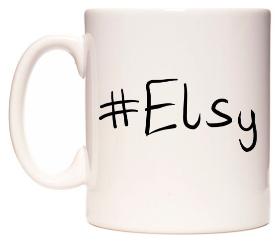 This mug features #Elsy