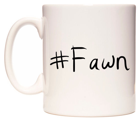 This mug features #Fawn