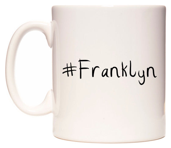 This mug features #Franklyn