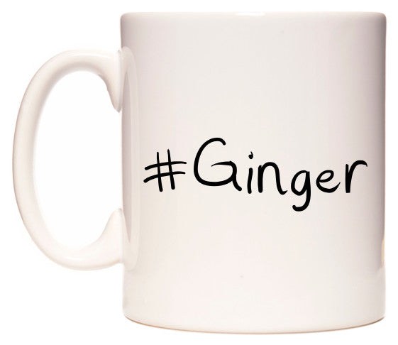This mug features #Ginger