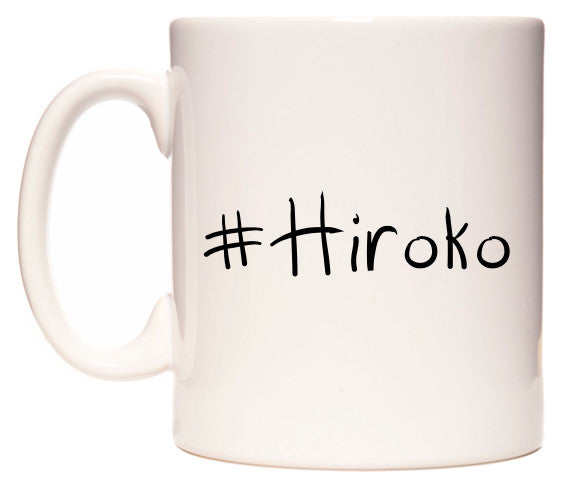 This mug features #Hiroko