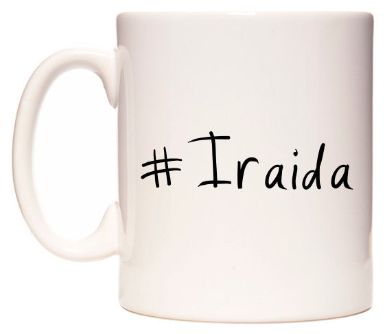 This mug features #Iraida