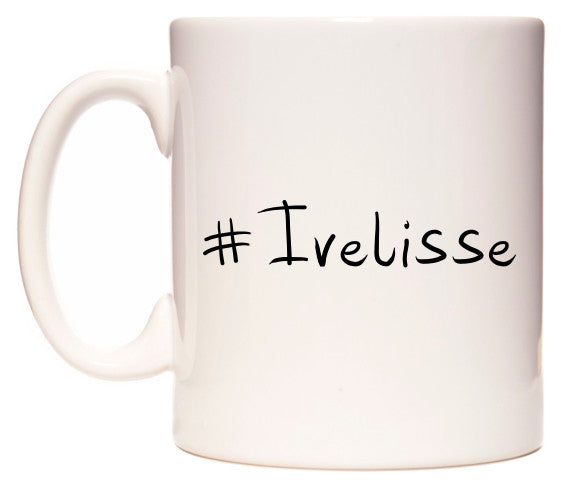 This mug features #Ivelisse