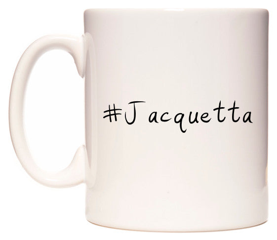 This mug features #Jacquetta