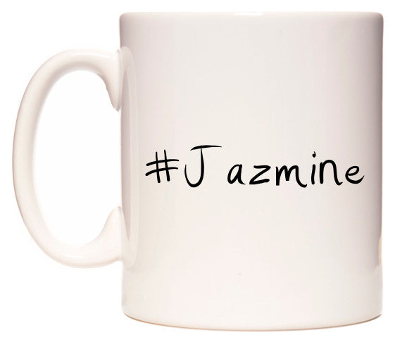 This mug features #Jazmine