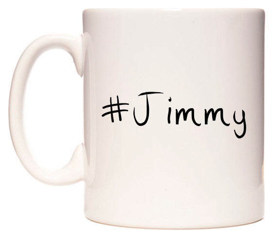 This mug features #Jimmy