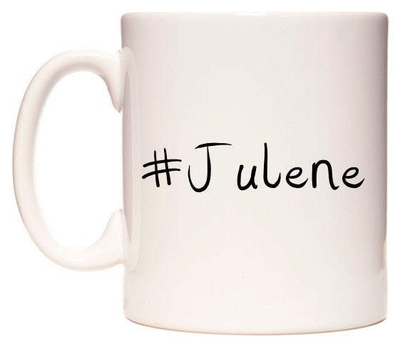 This mug features #Julene